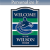 Vancouver Canucks Welcome Sign Personalized With Name Vancouver Canucks Welcome Sign Personalized With Name
