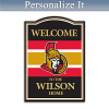 Ottawa Senators Welcome Sign Personalized With Name Ottawa Senators Welcome Sign Personalized With Name