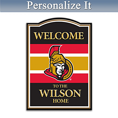 Ottawa Senators Welcome Sign Personalized With Name Ottawa Senators Welcome Sign Personalized With Name