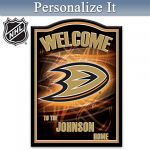 Anaheim Ducks Welcome Sign Personalized With Name