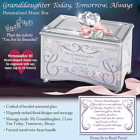 Granddaughter, Today, Tomorrow & Always Music Box Granddaughter, Today, Tomorrow & Always Music Box